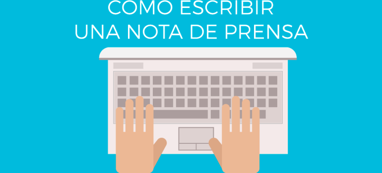 5 pasos para redactar una nota de prensa